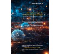 La Métaphysique de l'information quantique