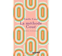 La méthode Coué: La maîtrise de soi-même par l'autosuggestion consciente: 31567