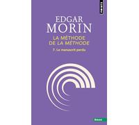 La méthode de "La Méthode": Tome 7, Le manuscrit perdu