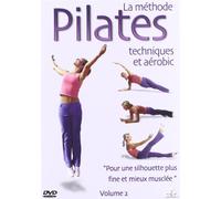 La methode pilate : Technique et aérobic