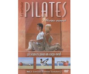 La methode pilates, vol. 3 : niveau avance