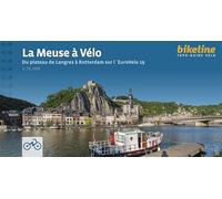 La Meuse à Velo : Du plateau de Langres à Rotterdam sur l´EuroVelo 19