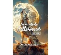 La meute de Cottonwood: L'intégrale