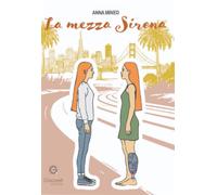 La mezza sirena - 2026 - Giacovelli Editore