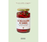 La mezzaluna di sabbia. Le ultime indagini di Gori Misticò