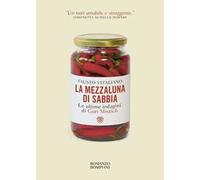 La mezzaluna di sabbia. Le ultime indagini di Gori Misticò