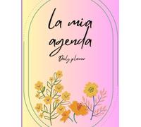 La mia agenda: Daily Planner