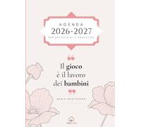 La mia Agenda - Educatrice e Educatore Nido d'Infanzia 2026 / 2027: Edizione Rosa cipria - planner mensile e settimanale illustrato con citazioni pedagogiche