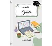 La Mia Agenda - Universitaria: Planner per Studenti universitari anno 2024/2025