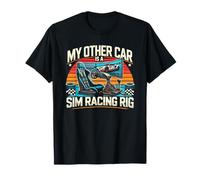 La mia altra macchina è un simulatore di auto da corsa Sim Racing Rig Racer Maglietta