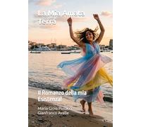 La Mia Amata Terra: Il Romanzo della mia Esistenza!