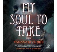 La mia anima da prendere (La serie degli immortali africani)