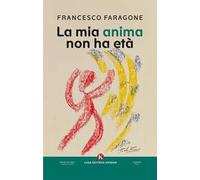 La mia anima non ha età