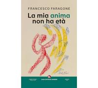 La mia anima non ha età