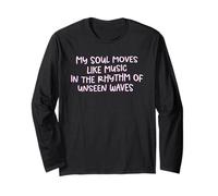 La mia Anima Si muove Come la Musica Consapevolezza Meditazione Pace interiore Maglia a Manica
