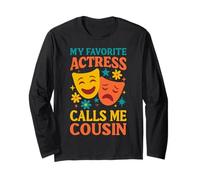 La mia attrice preferita mi chiama cugino divertente cugino teatrale Maglia a Manica