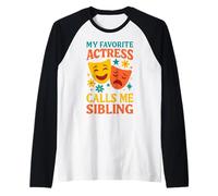 La mia attrice preferita mi chiama fratello fratello divertente teatrale Maglia con Maniche Raglan