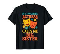 La mia attrice preferita mi chiama sorella maggiore divertente teatro sorella Maglietta