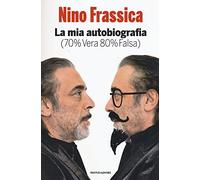 La mia autobiografia (70% vera 80% falsa)