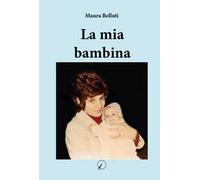 La mia bambina