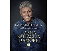 La mia battaglia d'amore