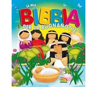La mia Bibbia per la buonanotte