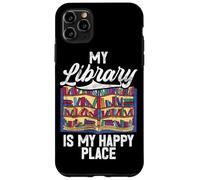 La mia biblioteca è il mio posto felice Amante dei libri Bibliotecario Bookworm Custodia per iPhone 11 Pro Max