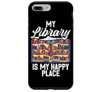 La mia biblioteca è il mio posto felice Amante dei libri Bibliotecario Bookworm Custodia per iPhone 7 Plus/8 Plus
