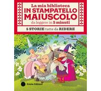 La mia biblioteca in stampatello maiuscolo da leggere in 5 minuti. Ediz. a colori