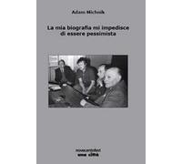 La mia biografia mi impedisce di essere pessimista