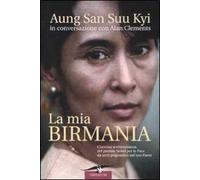 La mia Birmania