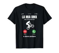 La mia BMX Sta chiamando e Devo Andare Bici Divertente Maglietta
