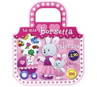 La mia borsetta da colorare. Con adesivi. Ediz. illustrata
