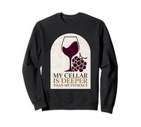 La mia Cantina è più Profonda della mia Pazienza Felpa