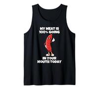 La mia Carne Sta Andando al 100% nella Tua Bocca Oggi Canotta