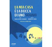 La mia casa è la bocca di uno squalo