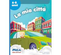 La mia città: canzoni cantate da Le mele canterine