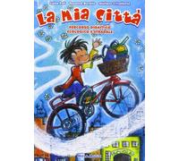 La Mia Citta’ (Libro + Cd) (Cd)