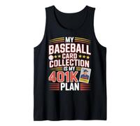 La mia Collezione di Carte da Baseball è Il Mio Progetto di Piano 401K Canotta