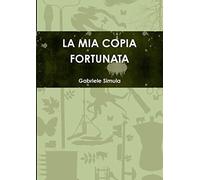 la mia copia fortunata