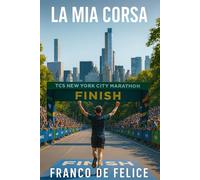 LA MIA CORSA: New York Storia di un Viaggio dentro me stesso