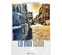 La mia Cuba