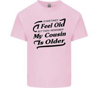 La Mia Cugina È Più Grande Maglietta Per Bambini 30 Anni 40 Anni 50 Anni