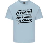 La Mia Cugina È Più Grande Maglietta Per Bambini 30 Anni 40 Anni 50 Anni