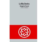 La mia destra. Epopea vibonese