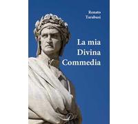 La mia Divina Commedia