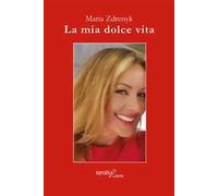 La mia dolce vita