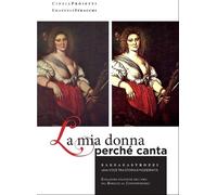 La mia donna perché canta. Barbara Strozzi, una voce tra storia e modernità. Evo