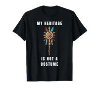 La mia eredità Non è Un Orgoglio Indigeno in Costume Maglietta