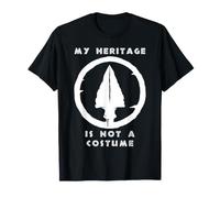 La mia eredità Non è Un Orgoglio Indigeno in Costume Maglietta
